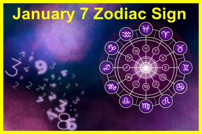 January 7 Zodiac Sign, Personality, Birthday, Love, Compatibility, Career, Family, and Dreams